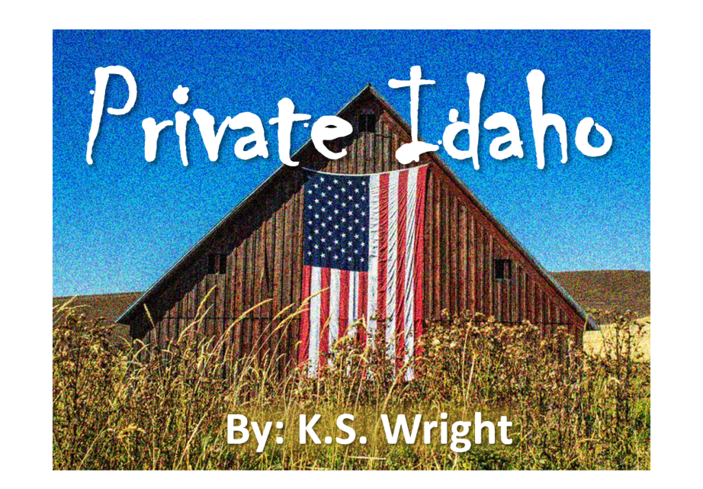 Private Idaho